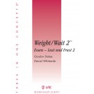 Script: Weight - Wait 2