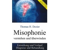 Misophonie verstehen und überwinden