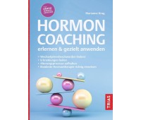 Hormoncoaching erlernen und gezielt anwenden