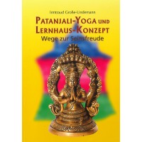 Patanjali-Yoga und Lernhaus-Konzept