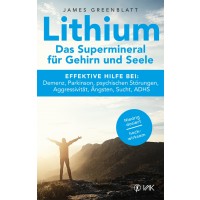 Lithium - Das Supermineral für Gehirn und Seele