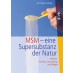 MSM – eine Super-Substanz der Natur